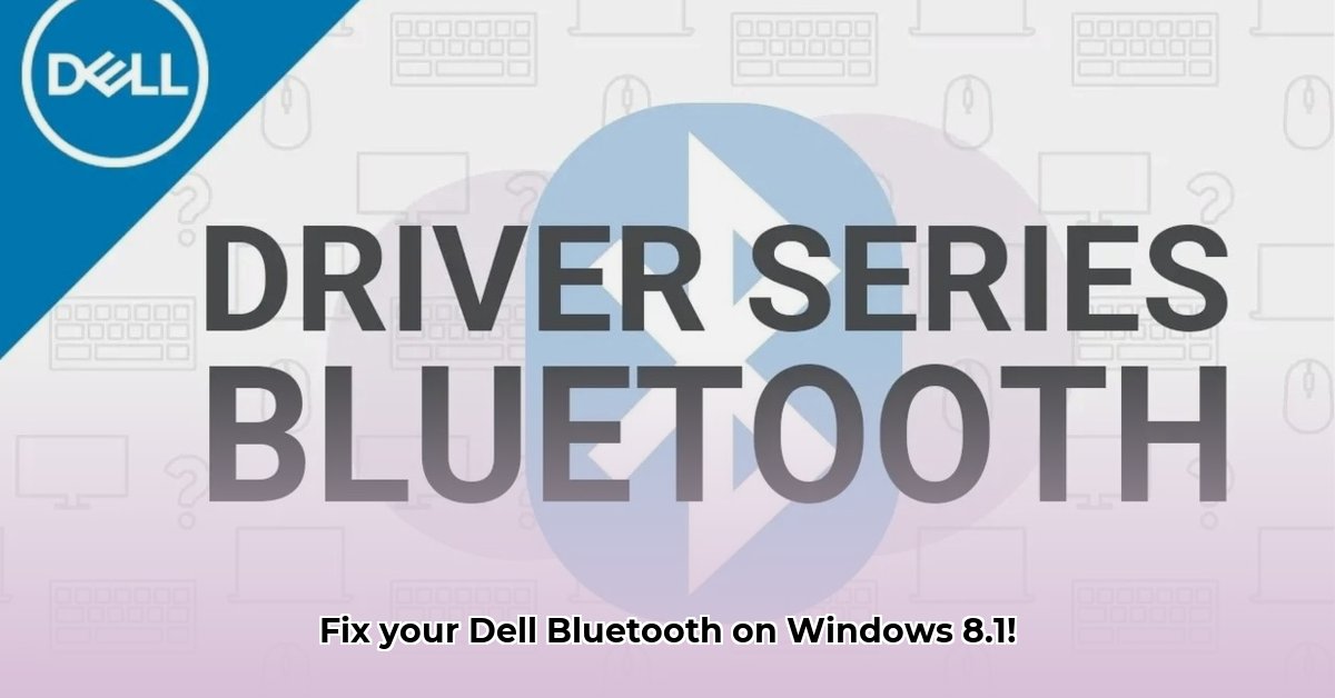 bluetooth-download-for-windows-8-1-dell